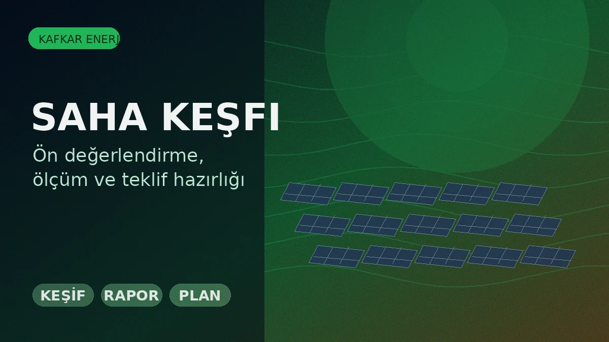 Arazi Tipi GES Projelerinde Keşif Öncesi Kontrol Listesi